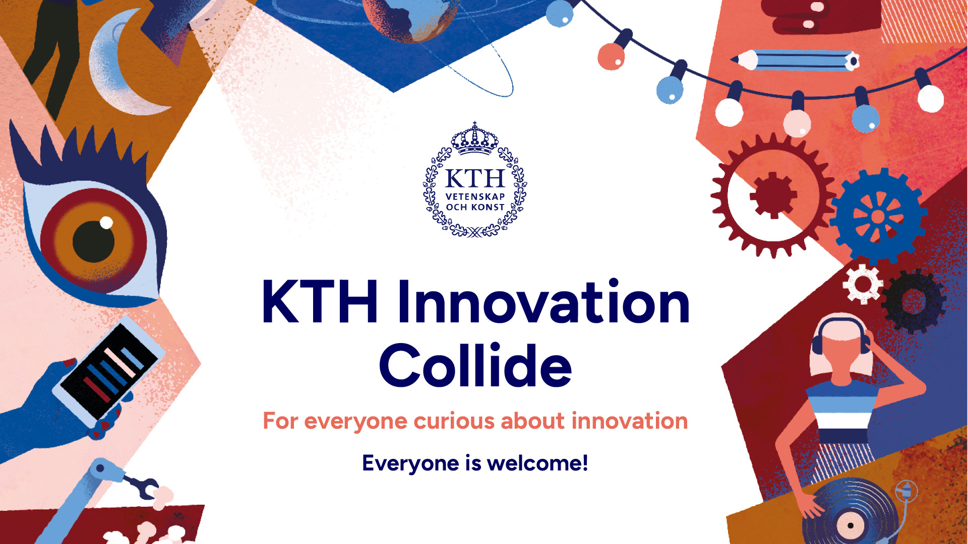 Illustrationer av ex. ett öga, en hand som håller en mobil runt texten KTH Innovation Collide