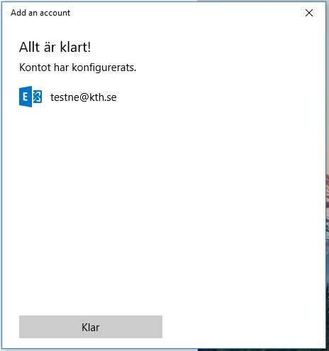 Allt är klart. Tryck på Klart!